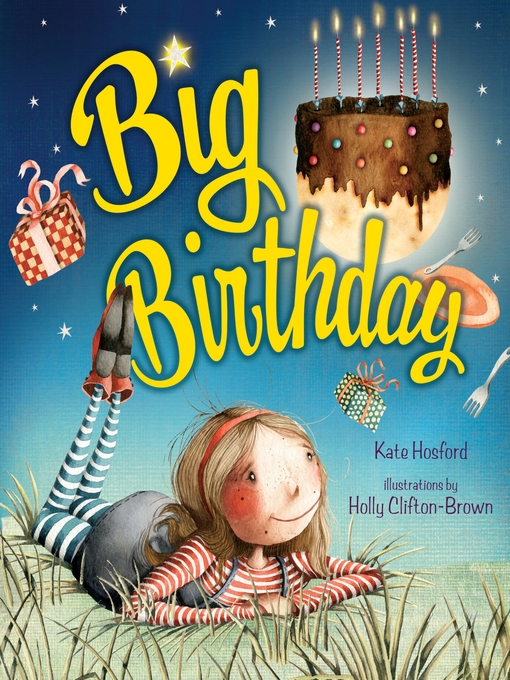 Title details for Big Birthday by Kate Hosford - Wait list